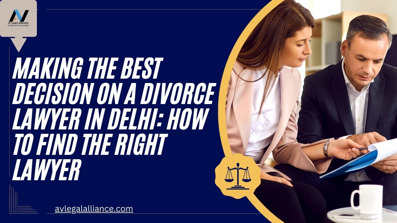 Find And Consult With The Best Divorce Lawyers In Delhi